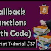 Callback Functions In Javascript JavaScript Tutorial In Hindi 37