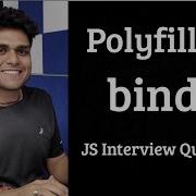 Polyfill For Bind Method Javascript Interview Questions