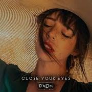 DNDM Umar Keyn Close Your Eyes Original Mix