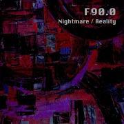 Nightmare Reality