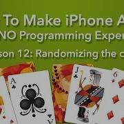 How To Make An App Ep 12 Randomizing The Cards