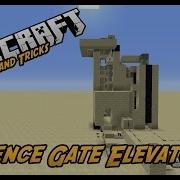 Minecraft Tips And Tricks Episode 4 Fence Gate Elevator