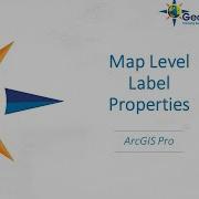 Map Level Label Properties ArcGIS Pro