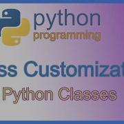 Python Classes Class Customization And Rich Comparison Methods With Code Example APPFICIAL