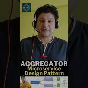 Aggregator Design Pattern Short Tutorial For Microservices With Examples For Beginners