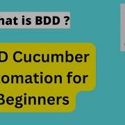 BDD Cucumber Automation For Beginners What Is Behavior Driven Development