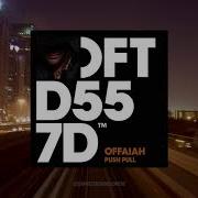 Offaiah Push Pull Club Mix