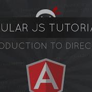 AngularJS Tutorial 5 Introduction To Directives