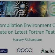 ARCHER2 Webinar CRAY Compilation Environment And Modern Fortran