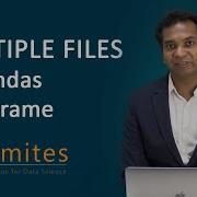 Python Pandas Loading Multiple Files Into DataFrame DataMites Courses
