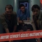 Ekip Cevher I Arıyor Cevher I Hastaneye Kaçırdılar 327 Bölüm