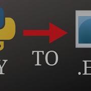 How To Convert Any Python File To EXE Detailed Convert Py To Exe Python 3 8