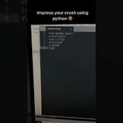 Impress Your Crush Using Python Python Developer Shorts Coding Programming Career