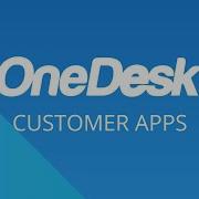 OneDesk Getting Started Customer Apps