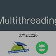 Android Fundamentals 5 Multithreading Russian Language