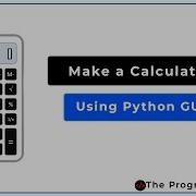 How To Make A GUI Based Calculator Using Python PYTHON TKINTER GUI