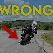 You Re Not A Bad Rider Just Avoid These 5 Cornering Mistakes