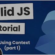Solid JS Tutorial 14 Context