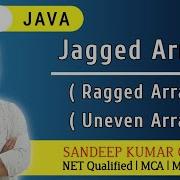 Jagged Array In Java Ragged Array In Java Uneven Array