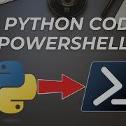 Как запустить код Python в PowerShell