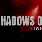 Shadows Of Light Remix
