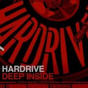 Hardrive Deep Inside