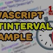 JavaScript SetInterval Example