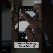 How To Take Selfie With Palm