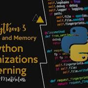 2 12 Python Optimizations Interning
