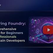 Mastering Foundry A Comprehensive Tutorial For Beginners And Professionals Blockchain Developers
