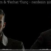 Gazapizm Ferhat Tunç şimdi Nerdesin Mix