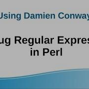 How To Use Conway S Regexp Debugger In Perl