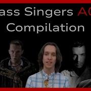Bass Singers A0 Compilation Deep Low Notes