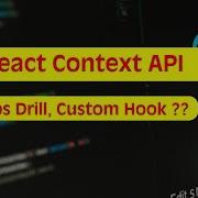 React Context API Tutorial Avoid Prop Drilling Custom Hooks Complete Tutorial