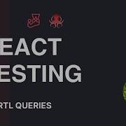 React Testing Tutorial 17 RTL Queries