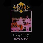 Space Magic Fly Official Audio