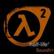 Half Life 2 Soundtrack Triage At Dawn