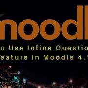 Moodle 4 1 New Inline Editing Feature Moodle Elearning Opensource