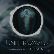 UNDERWAVES Ocean Official Visualizer
