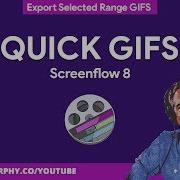 Screenflow 8 Quick Animated Gifs Export Selected Range