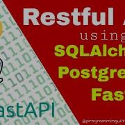 Complete CRUD Using FastAPI SQLAlchemy Python PostgreSQL