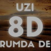 Uzi Umrumda Değil EN İYİ 8D SES