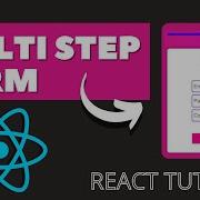 ReactJS Multi Step Form Tutorial React Hooks Tutorial