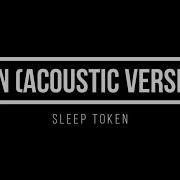Rain Acoustic Sleep Token Guitar Cover