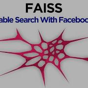 Faiss Introduction To Similarity Search