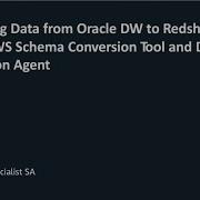 Migrating Oracle Data Warehouse To Amazon Redshift By Using Schema Conversion Tool And Extractor