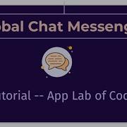 Realtime Global Chat Application I App Lab I Code Org I Full Tutorial
