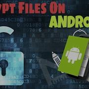 How To Encrypt Decrpyt Data On Android 2017