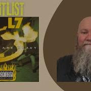 L7 Shitlist 1992 Reaction Commentary