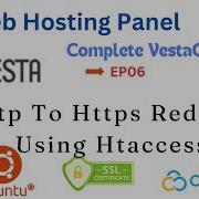 How To Redirect HTTP To HTTPS Using Htaccess Vesta Control Panel Tutorial Ep06